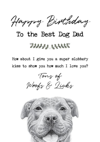 Staffordshire Bull Terrier Dog Dad Birthday Card created by Coulson Macleod