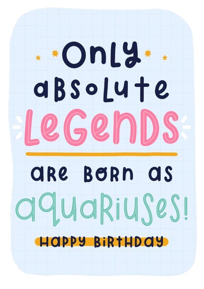Funny Aquarius Zodiac Star Sign Horoscope Birthday Card for Absolute Legends created by Joanne Hawker