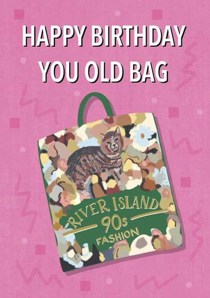 Cheeky 90s themed Old Bag Birthday Card created by Knee Deep In the 90s