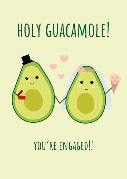 Engagement card for newly engaged couple - Funny Cute Avocado - You're Engaged created by Laura Luhrs