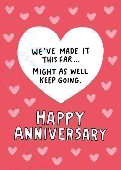 Made It This Far  - Keep Going Anniversary Card for Partner created by Angela Chick