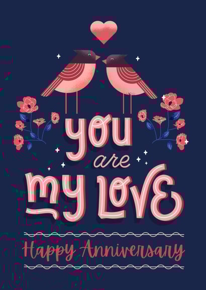 Cute Anniversary Card - You Are My Love - Happy Anniversary created by TheLazyValleyCo