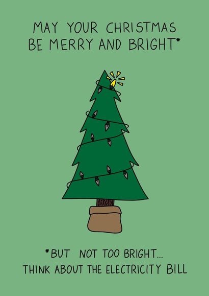 Electricity bill saving Christmas card created by Becky Wood