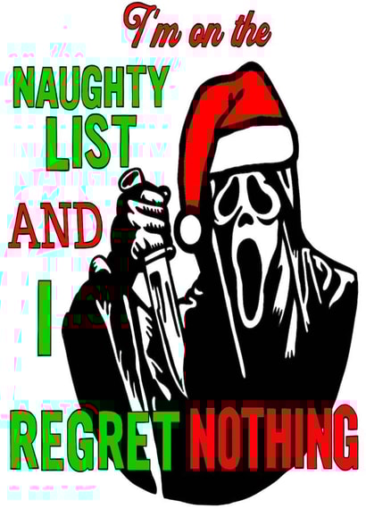 Alternative Christmas Card-Ghost face-I'm on the naughty list & I regret nothing created by Sister Resin Crafts designs