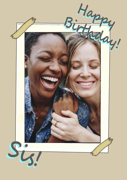 Sister/Sis - Polaroid - Photo Card created by Amelia Paveley
