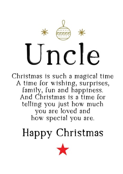 Happy Christmas to a special Uncle who is loved so much created by Word Up Creative