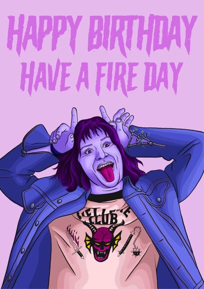 Stranger Things Happy Birthday Card - Eddie Munson - Have a Fire Day created by Morgan Masters