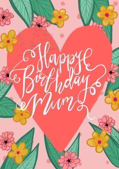 Pretty Birthday Card - For Mum - Flowers created by Alice Piper