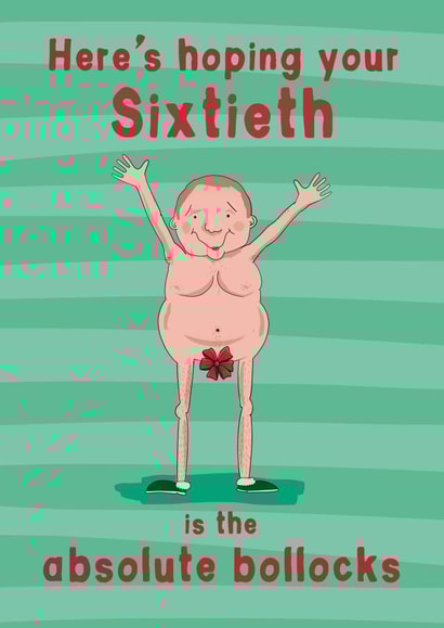 Funny Bollocks 60th birthday card. Perfect for husband, boyfriend and more created by Running with Scissors