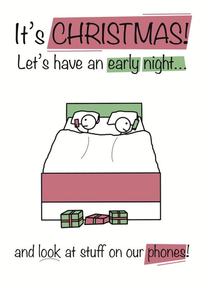 Amusing Christmas card - let's have an early night... created by Shore Designs