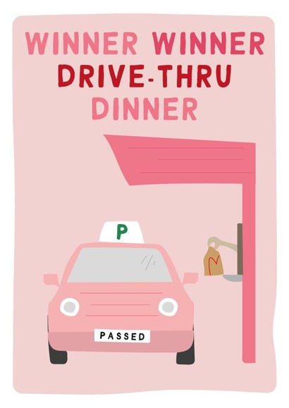 Funny Driving Test Card - Winner Winner Drive-Thru Dinner created by Gem Draws Stuff