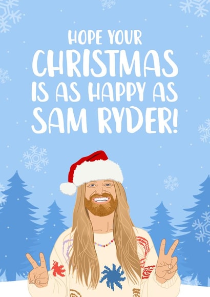 Funny Sam Ryder Christmas Card created by The Cake Thief