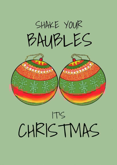 Funny Christmas Card - Baubles created by Apple Grumble Designs