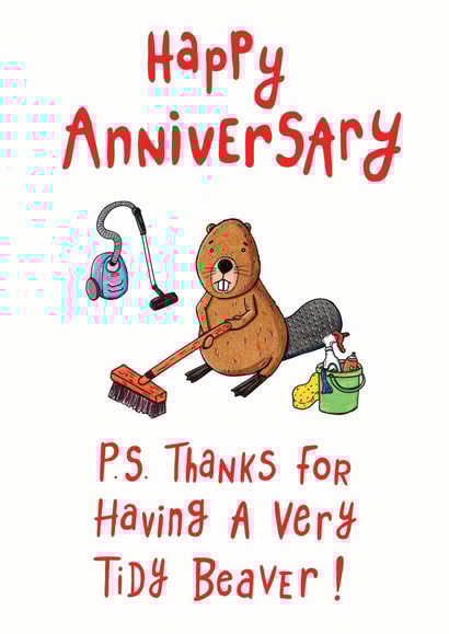 Anniversary Tidy Beaver - rude anniversary card created by Martyn Scribbler Illustration