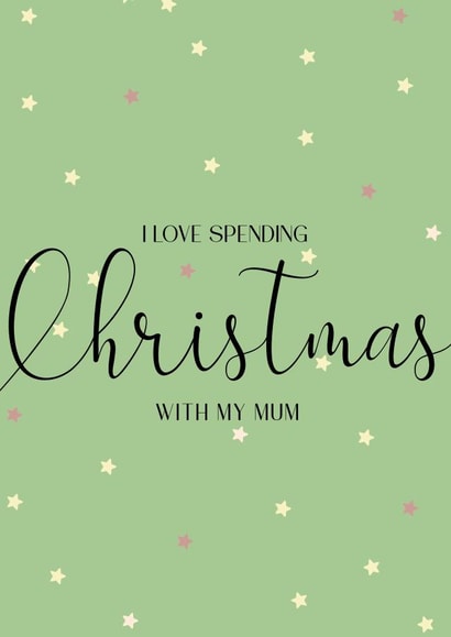 Christmas With My Mum - For Mum - Fancy card - Calligraphy & Stars - love created by Lisa Anne