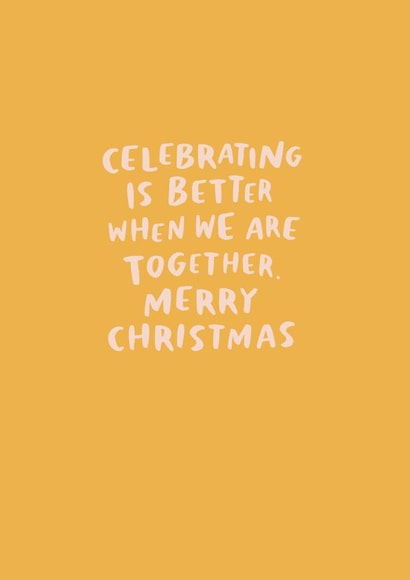 'Celebrating is better when we're together. Merry Christmas' created by Raspberry Blossom