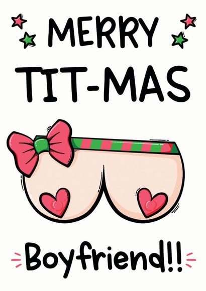 Cheeky Boyfriend Christmas Card - Boobs - Merry Tit-mas created by The Laughing Sloth