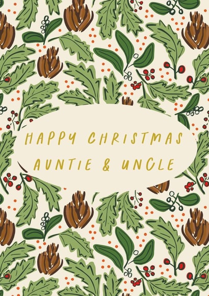 Happy Christmas Auntie & Uncle Festive Foliage Traditional Holly Pine Cone Card created by Kattern Design