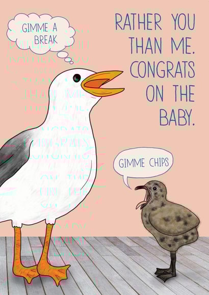 Funny New Baby Card - Seagull Baby - Gimme a break created by Charlie - Cherry Pie Lane