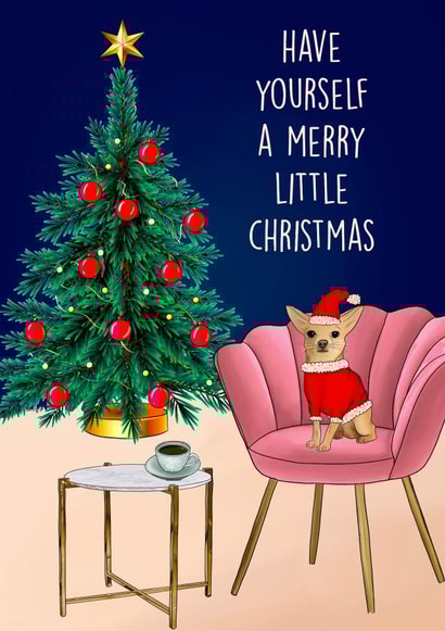 Have yourself a merry little Christmas - adorable, cosy chihuahua themed card created by Poppy & Mabel