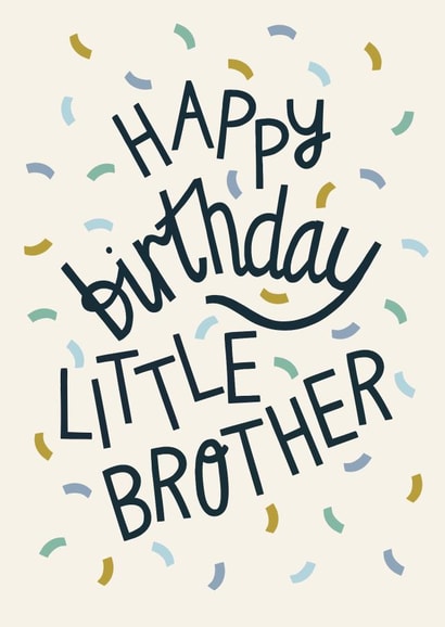 Happy Birthday Little Brother - Cool Pastel Confetti Card for Brother created by Christine Cuddihy Illustration