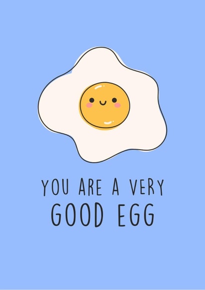 Cute Thank You Card - 'You Are A Very Good Egg' - For Friend created by By Honey Studios
