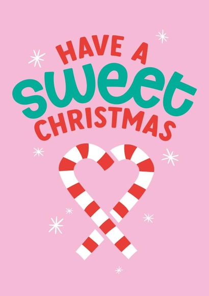 Cute Christmas Card for friends and family - Have A Sweet Christmas created by Joyful Joyful
