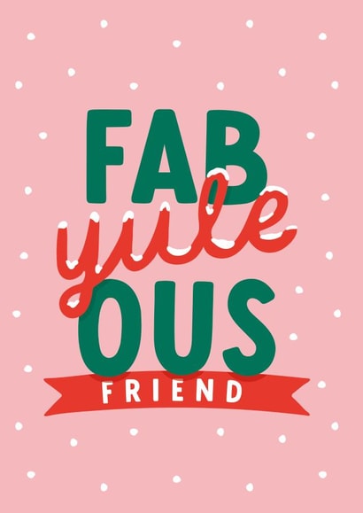 Cute Christmas Card For Friend - Fab Yule Ous Friend created by Joyful Joyful