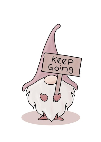 Keep Going- Motivation Card created by Bonny Shatwell