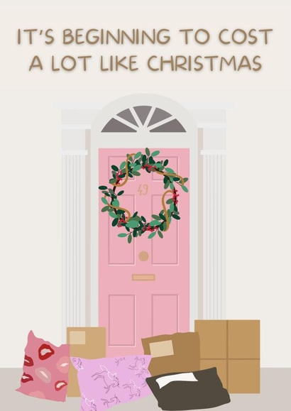 Cute Christmas Card - It's Beginning to Cost a Lot Like Christmas - Front Door created by girlinmind