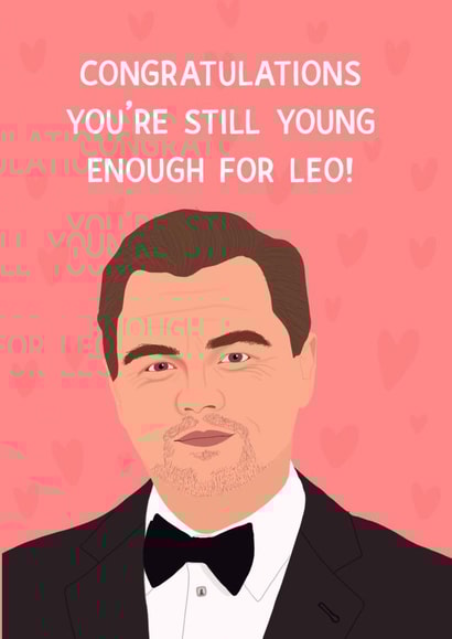 Funny Leonardo DiCaprio Birthday Card created by Chloe Dixon