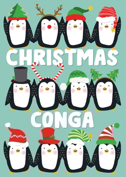Cute Christmas penguin card for friend - Christmas conga - Christmas Party created by Eskimo Kiss Designs