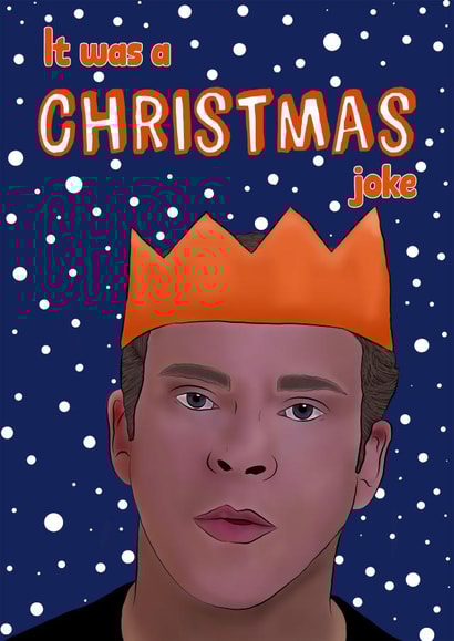 Funny Peep Show Card - Jez - Christmas Joke created by Sweetie Darling Design