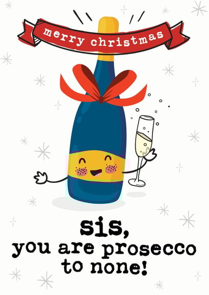 Cute Sister Prosecco Christmas Card created by Mrs Best Paper Co.