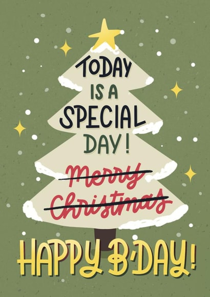 Funny Christmas Birthday Card for Loved One - Special Christmas Baby created by Daksha Giri