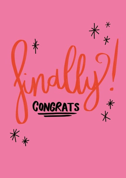Funny Congratulations Card To Help Celebrate Any Occasion - Finally Congrats created by Sarah Brown