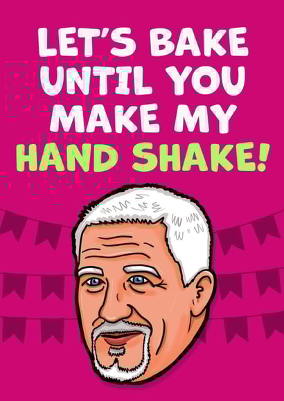 Paul Hollywood Great British Bake Off Card created by Norm & Then
