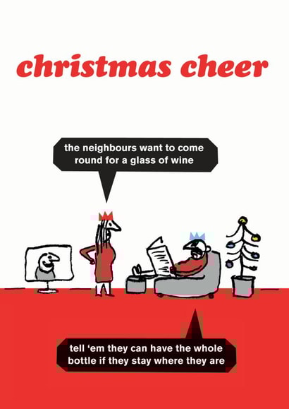 Funny Christmas neighbours card created by Modern Toss