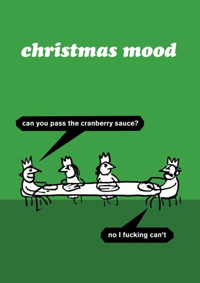 Funny christmas mood card created by Modern Toss