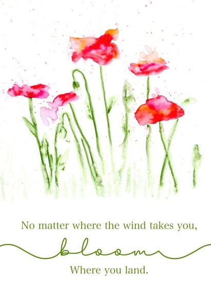 Positive quote - mental health - poppies - friends created by Bonnita Moaby