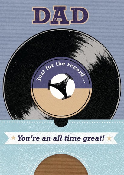 Classic Birthday Card - Vinyl Record - Dad - You're an all time great! created by 0nly Me!