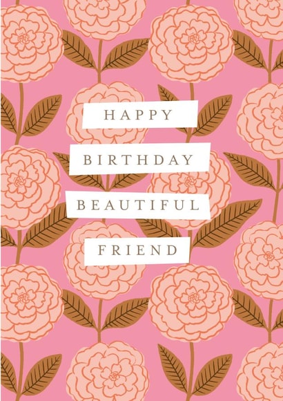 Floral birthday card for a beautiful friend created by Gooseberry Moon