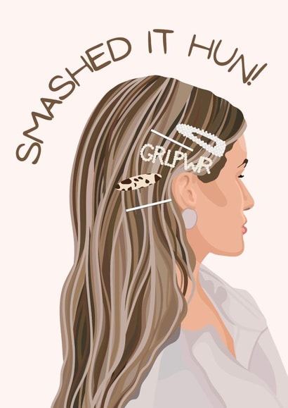 Cute Well Done Card for Girl Friends - Girl Power Hair - Smashed It Hun created by girlinmind