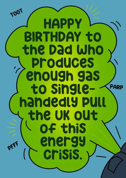 Funny dad energy crisis gas birthday card created by The Girl Next Draw Cards