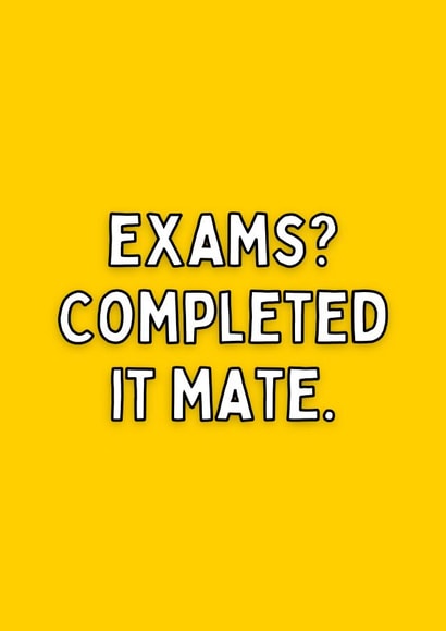Funny exam congratulations inbetweeners themed card - completed it mate created by Meg's Creative Outlet
