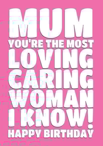 Loving Mum Birthday Card created by On Fire Typography
