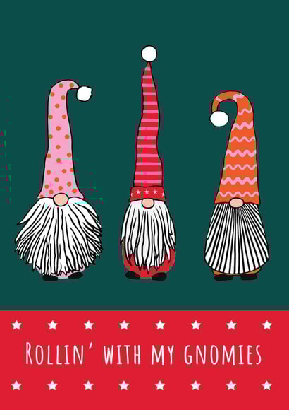 Rollin' with my gnomies - A Scandinavian Christmas card created by Alice Johnson Artwork
