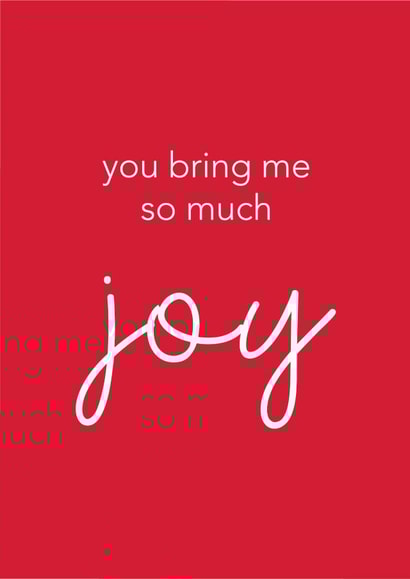 Cute Christmas Card for A Friend - You Bring Me So Much Joy - Festive Typography created by Bumble & Tinks
