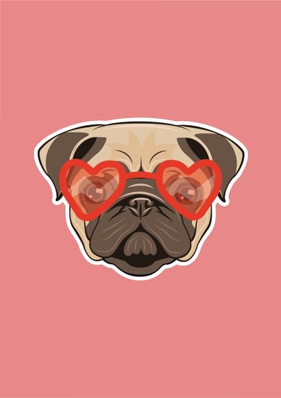 Pug with Heart-Shaped Glasses - Cute Funny Card created by Bumble & Tinks