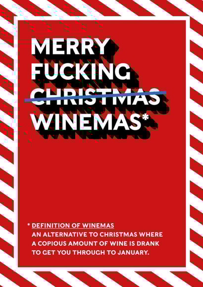 Merry Fucking Winemas Card - Funny Christmas Card created by By Rob Moore